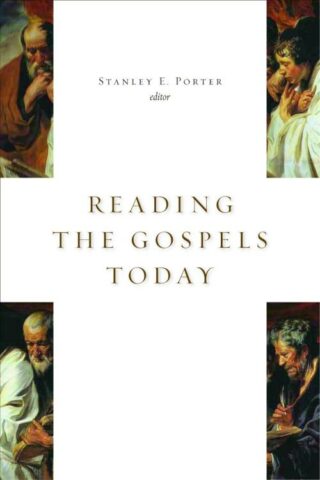 9780802805171 Reading The Gospels Today