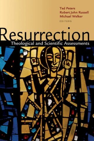 9780802805195 Resurrection : Theological And Scientific Assessments