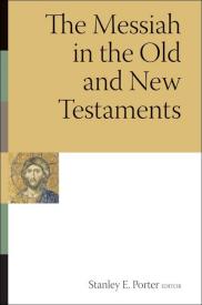 9780802807663 Messiah In The Old And New Testaments