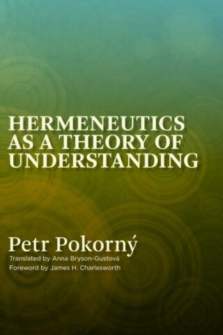 9780802827210 Hermeneutics As A Theory Of Understanding 1