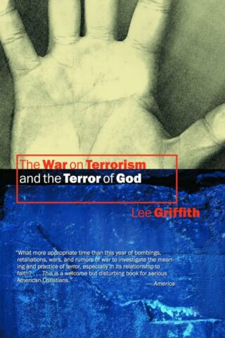 9780802828606 War On Terrorism And The Terror Of God Print On Demand Ttle