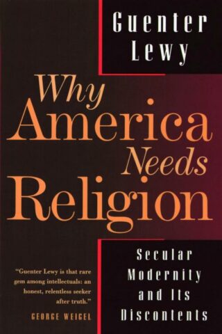 9780802841629 Why America Needs Religion A Print On Demand Title