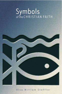 9780802846761 Symbols Of The Christian Faith