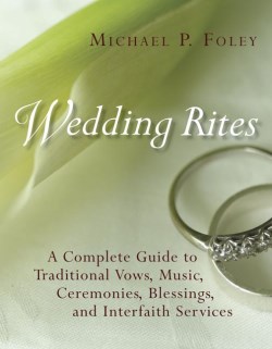 9780802848673 Wedding Rites : The Complete Guide To Traditional Vows Music Ceremonies Ble