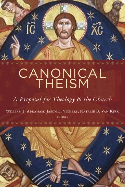 9780802862389 Canonical Theism : A Proposal For Theology And The Church
