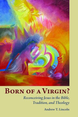 9780802869258 Born Of A Virgin