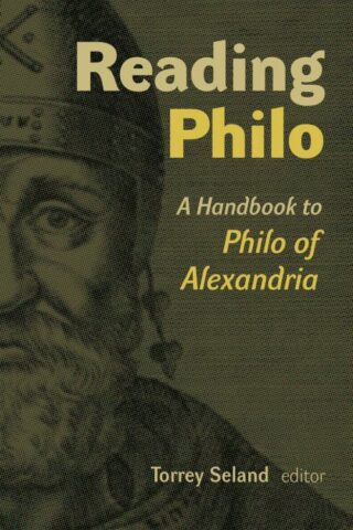 9780802870698 Reading Philo : Handbook To Philo Of Alexandria