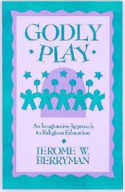 9780806627854 Godly Play : An Imaginative Approach To Religious Education