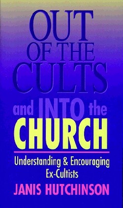 9780825428852 Out Of The Cults And Into The Church