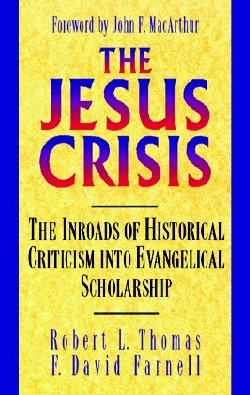 9780825438110 Jesus Crisis : The Inroads Of Historical Criticism Into Evangelical Scholar