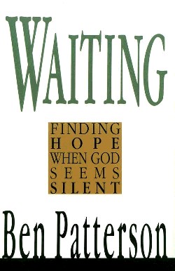 9780830812967 Waiting : Finding Hope When God Seems Silent