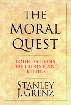 9780830815685 Moral Quest : Foundations Of Christian Ethics