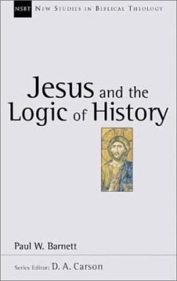 9780830826032 Jesus And The Logic Of History