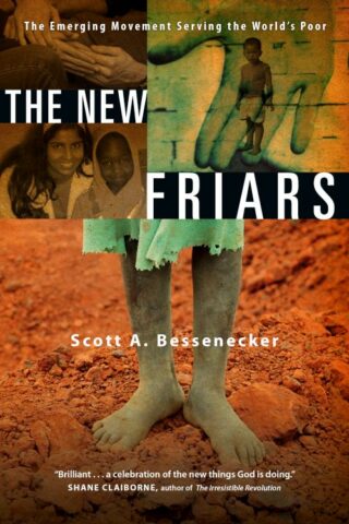 9780830836017 New Friars : The Emerging Movement Serving The Worlds Poor