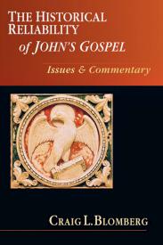 9780830838714 Historical Reliability Of Johns Gospel