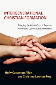 9780830839810 Intergenerational Christian Formation