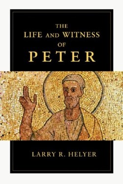 9780830839827 Life And Witness Of Peter