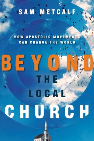 9780830844364 Beyond The Local Church