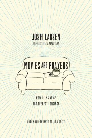9780830844784 Movies Are Prayers