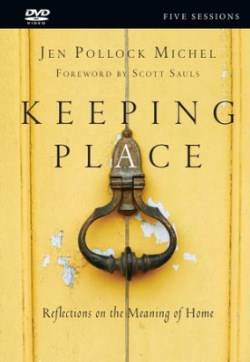 9780830845026 Keeping Place : Reflections On The Meaning Of Home (DVD)