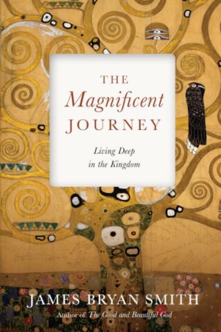 9780830846399 Magnificent Journey : Living Deep In The Kingdom