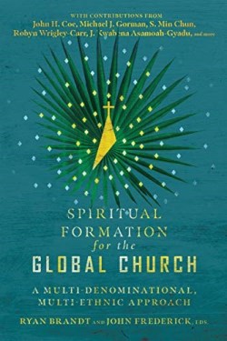 9780830855186 Spiritual Formation For The Global Church