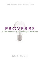 9780834135307 Proverbs : A Commentary In The Wesleyan Tradition
