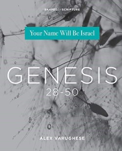 9780834140431 Genesis 28-50 : Your Name Will Be Israel