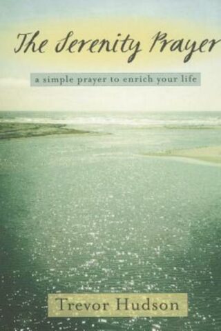 9780835810944 Serenity Prayer : A Simple Prayer To Enrich Your Life