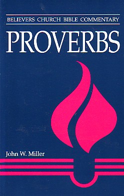 9780836192926 Proverbs : Believers Church Bible Commentary