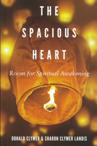 9780836199048 Spacious Heart : Room For Spiritual Awakening