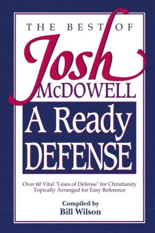 9780840744197 Ready Defense : The Best Of Josh McDowell