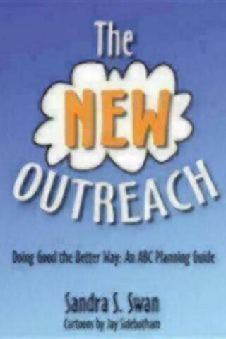 9780898696448 NEW Outreach : Doing Good The Better Way