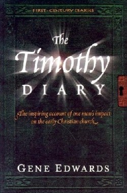 9780940232952 Timothy Diary : The Inspiring Account Of One Mans Impact On The Early Chris