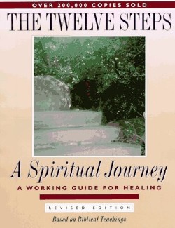 9780941405447 12 Steps : A Spiritual Journey (Revised)