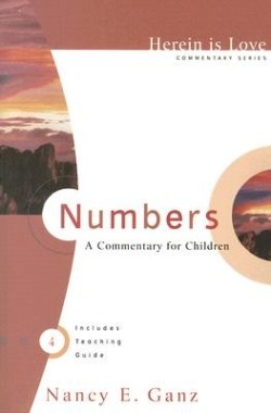 9780976758228 Numbers : A Commentary For Children