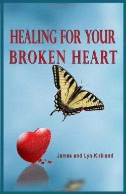 9780984711147 Healing For Your Broken Heart