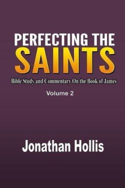 9781365745492 Perfecting The Saints 2 (Student/Study Guide)