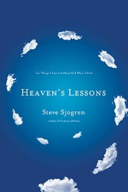 9781400204311 Heavens Lessons : Ten Things I Learned About God When I Died