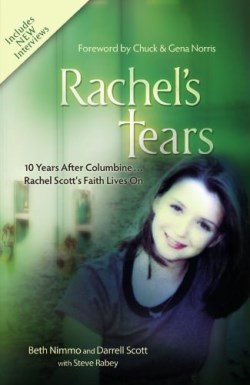 9781400313471 Rachels Tears : 10 Years After Columbine Her Faith Still Lives On