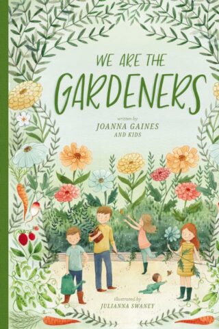 9781400314225 We Are The Gardeners