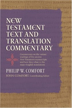 9781414310343 New Testament Text And Translation Commentary