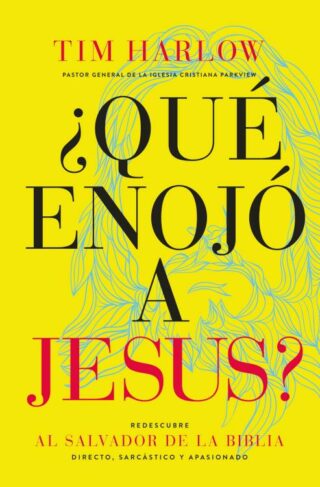 9781418599591 Que Enojo A Jesus - (Spanish)