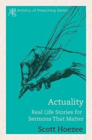 9781426765933 Actuality : Real Life Stories For Sermons That Matter