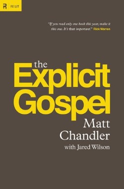 9781433542114 Explicit Gospel