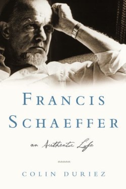 9781433552236 Francis Schaeffer : An Authentic Life