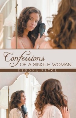 9781449729141 Confessions Of A Single Woman