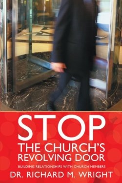 9781449734510 Stop The Churchs Revolving Door