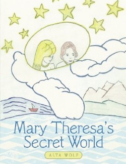 9781449735692 Mary Theresas Secret World