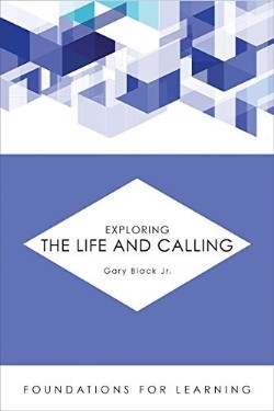 9781451488920 Exploring The Life And Calling